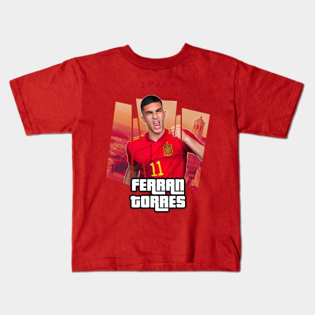 Spain Ferran Torres Kids T-Shirt by BAJAJU